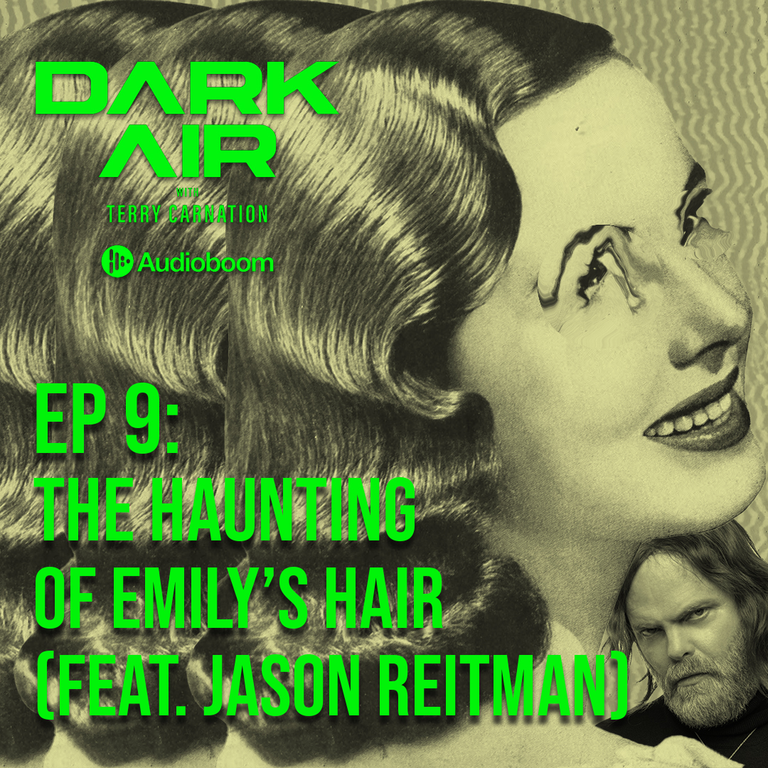 Ep 9: The Haunting of Emily's Hair