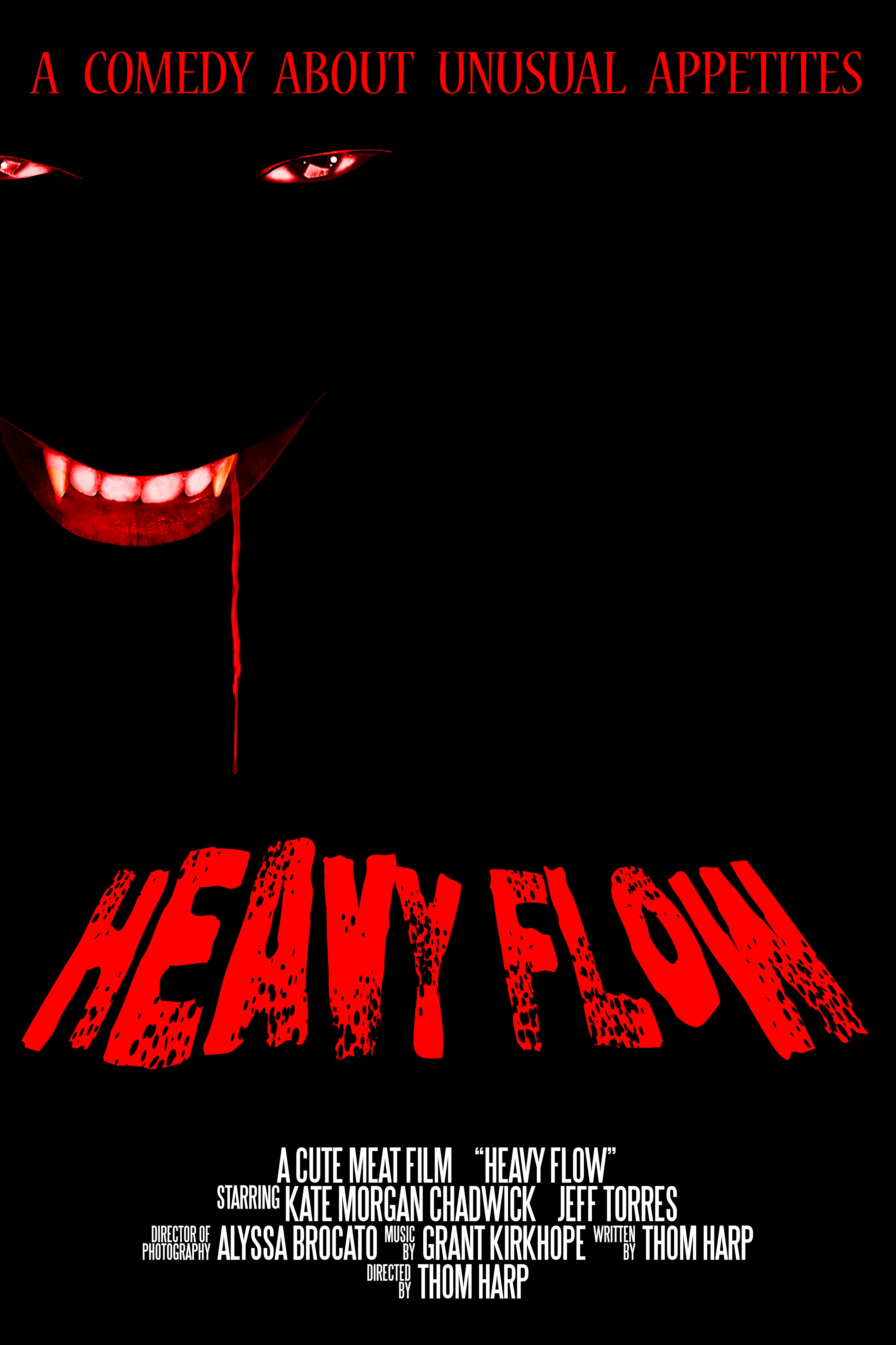 HEAVY FLOW